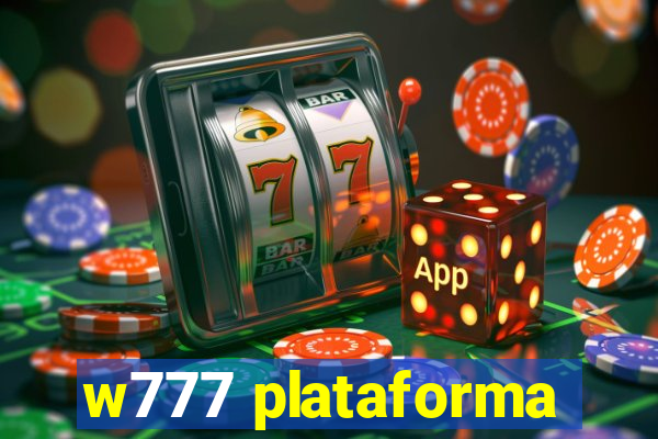 w777 plataforma